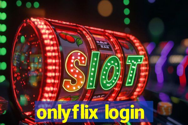 onlyflix login